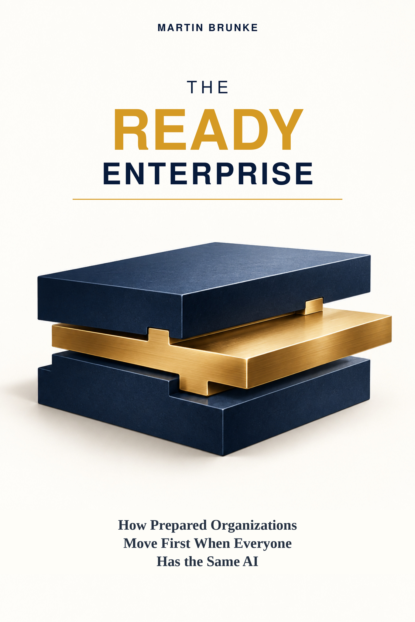 The Ready Enterprise — Martin Brunke